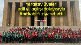 Yargıtay üyeleri adli yıl açılışı dolayısıyla Anıtkabir’i ziyaret etti!