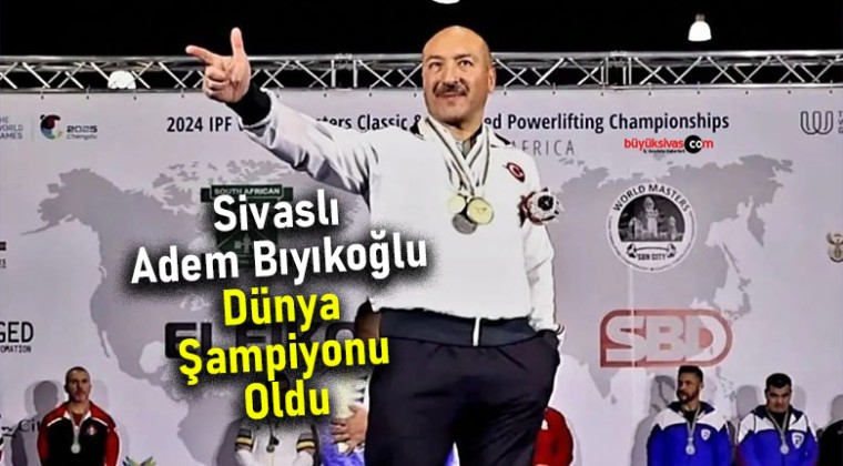 Sivaslı Adem Bıyıkoğlu Dünya Şampiyonu Oldu! 4 Altın Madalya!