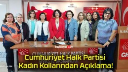 Cumhuriyet Halk Partisi Kadın Kollarından Açıklama!