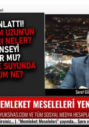 Şeref Gülmez Anlattı! Başkan Adem Uzun’un 6,5 Aylık Performansı Nasıldı?