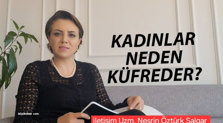 Nesrin Öztürk Salgar “Kadınlar neden küfreder?”