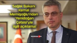 Sağlık Bakanı Kemal Memişoğlu’ndan ‘Yenidoğan Çetesi’yle ilgili açıklama!