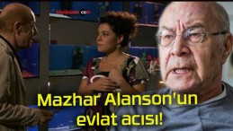 Mazhar Alanson’un evlat acısı!