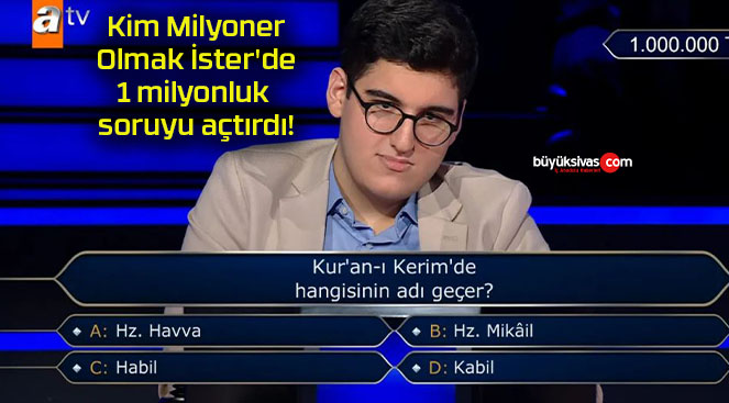 Kim Milyoner Olmak İster’de 1 milyonluk soruyu açtırdı!