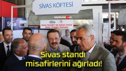 Sivas standı misafirlerini ağırladı!