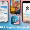 Apple iOS 18.2 ile gelen tüm yenilikler!