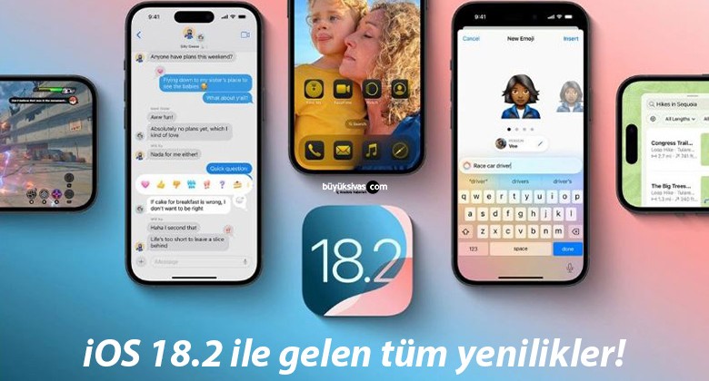 Apple iOS 18.2 ile gelen tüm yenilikler!