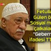 Fetullah Gülen öldü! Sosyal medya çalkalandı! “Gebermiş” ifadesi TT oldu!