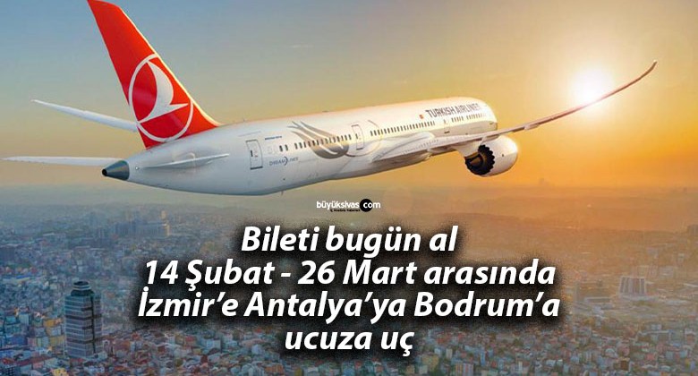 THY’den Uçak Biletleri 849 TL’den Başlayan Fiyatlarla…