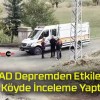 AFAD Depremden Etkilenen Köyde İnceleme Yaptı!