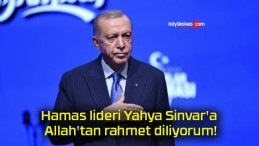 Hamas lideri Yahya Sinvar’a Allah’tan rahmet diliyorum!