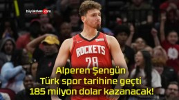 Alperen Şengün Türk spor tarihine geçti 185 milyon dolar kazanacak!