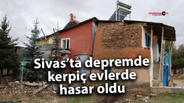 Sivas’ta deprem sonrası kerpiç evlerde çatlaklar oluştu