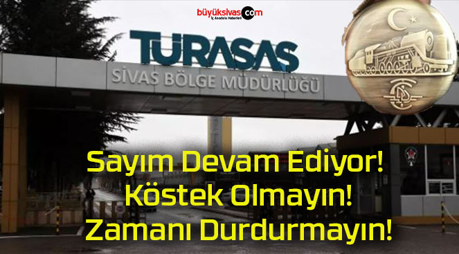 Sayım Devam Ediyor! Köstek Olmayın! Zamanı Durdurmayın!