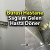 Hastanenin Acil Girişindeki Tuvaletler İlgisizlikten Pislik İçinde