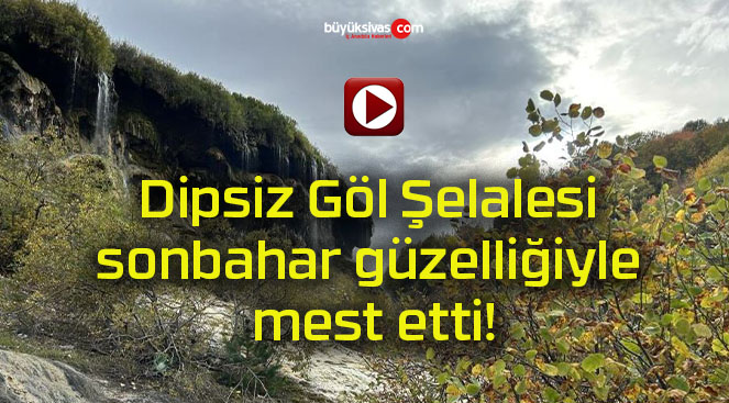 Dipsiz Göl Şelalesi sonbahar güzelliğiyle mest etti!