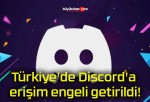 Türkiye’de Discord’a erişim engeli getirildi!