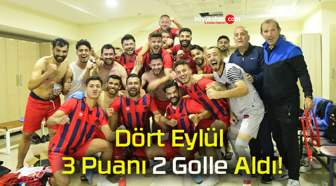 Dört Eylül 3 Puanı 2 Golle Aldı!