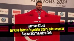 Dursun Gözel, Türkiye İşitme Engelliler Spor Federasyonu Başkanlığı’na Aday Oldu