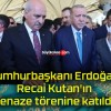 Cumhurbaşkanı Erdoğan Recai Kutan’ın cenaze törenine katıldı!