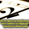 Avrupa bu gece kış saatine geçiyor! Yarın telefon ve bilgisayar ayarlarına dikkat edin!