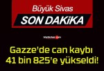 Gazze’de can kaybı 41 bin 825’e yükseldi!