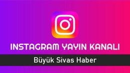 Büyük Sivas Haber Instagram Yayın Kanalı Aktif… Hemen Katılın…