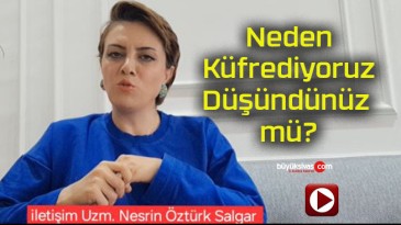 Neden Küfrediyoruz Düşündünüz mü?