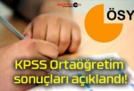 KPSS Ortaöğretim sonuçları açıklandı!