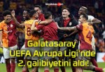 Galatasaray UEFA Avrupa Ligi’nde 2. galibiyetini aldı!