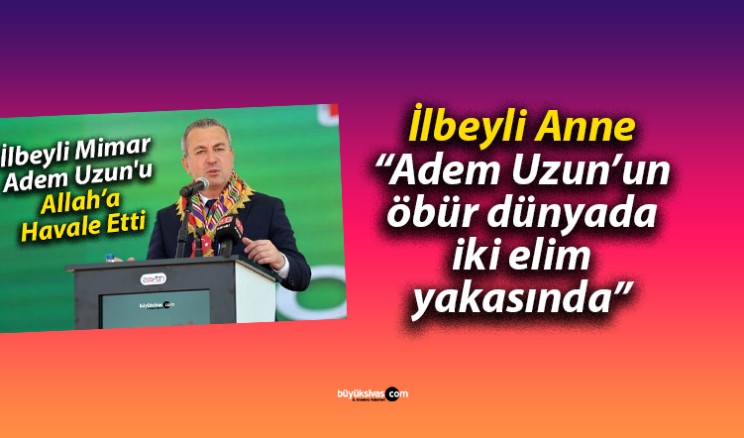 İlbeyli Vatandaşların Adem Uzun’a Tepkileri Çığ Gibi Büyüyor