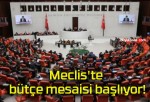 Meclis’te bütçe mesaisi başlıyor!