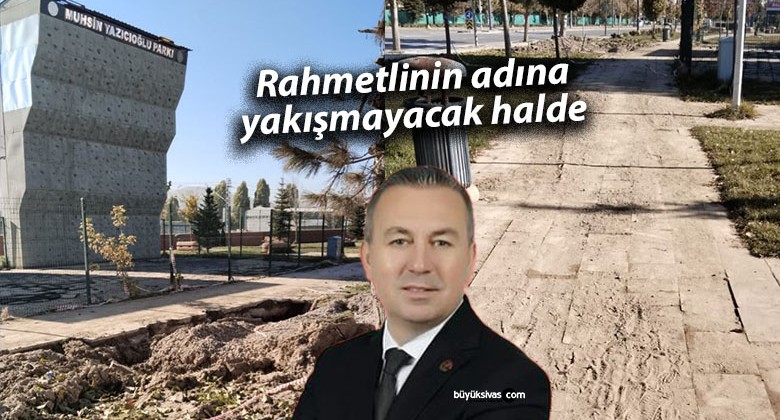 Muhsin Yazıcıoğlu Parkı Bakım Bekliyor