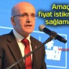 Amaç fiyat istikrarını sağlamak!