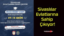 Sivaslılar Evlatlarına Sahip Çıkıyor!