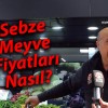 Sivas’ta sebze meyve fiyatları nasıl?