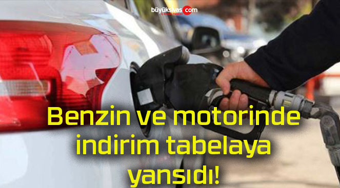 Benzin ve motorinde indirim tabelaya yansıdı!