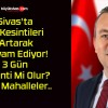 Sivas’ta Su Kesintileri Artarak Devam Ediyor! 3 Gün Kesinti Mi Olur? İşte Mahalleler..