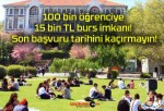 100 bin öğrenciye 15 bin TL burs imkanı! Son başvuru tarihini kaçırmayın!