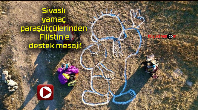 Sivaslı yamaç paraşütçülerinden Filistin’e destek mesajı!