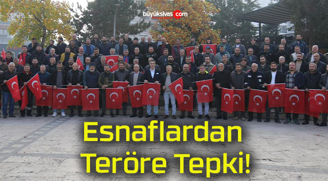 Esnaflardan Teröre Tepki!