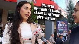 Sivas’ta havalar nasıl? Aynı günde üç, dört mevsim yaşanıyor