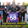 Samsunspor taraftarı şehit polis Şeyda Yılmaz’ı unutmadı!