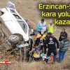 Erzincan-Sivas kara yolunda kaza!