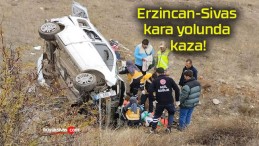 Erzincan-Sivas kara yolunda kaza!