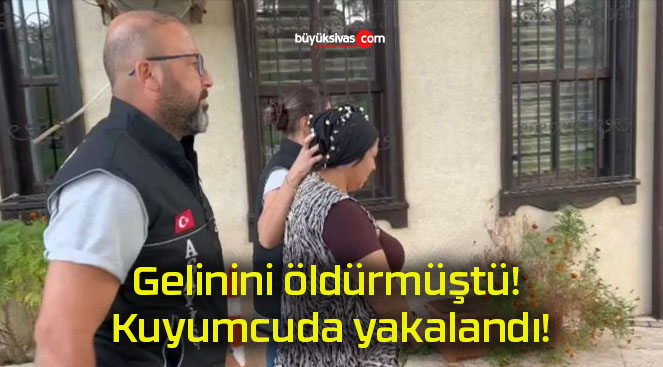 Gelinini öldürmüştü! Kuyumcuda yakalandı!