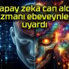 Yapay zeka can aldı, uzmanı ebeveynleri uyardı