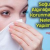 Soğuk Algınlığından Korunmak İçin Neler Yapılmalı!