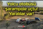 Yolcu otobüsü şarampole uçtu! Yaralılar var!