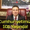 Cumhuriyetimiz 101 Yaşında!